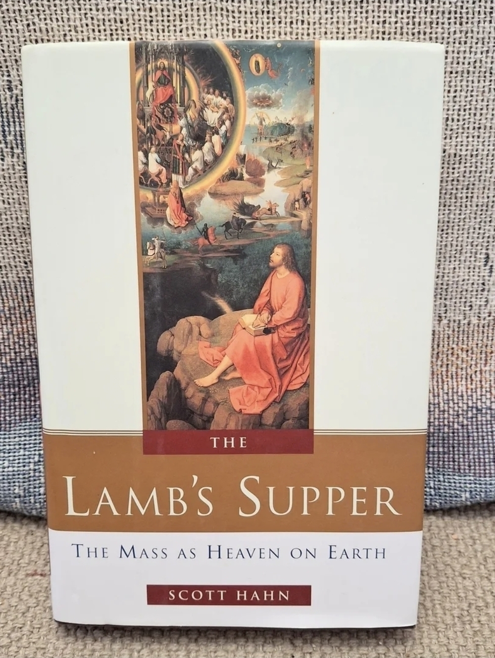 The Lamb’s Supper Scott Hahn First Edition Catholic Mass Revelation